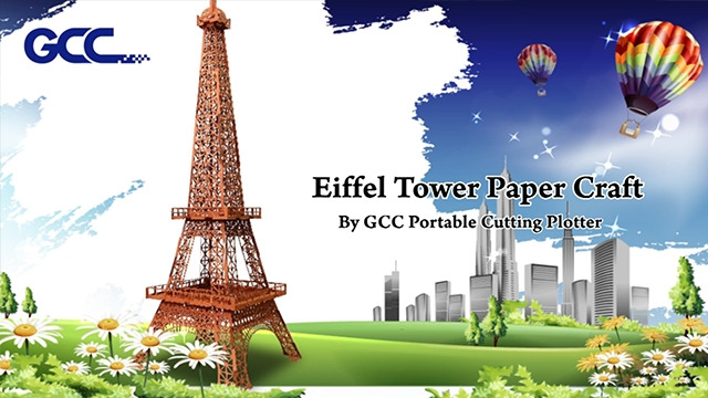 Eiffel Tower by GCC Portable Cutting Plotter
