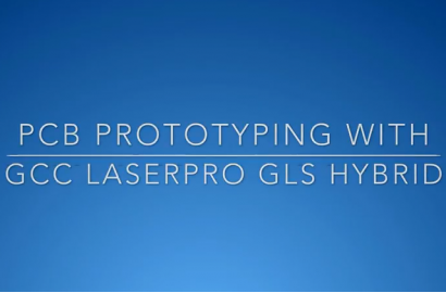GCC LaserPro - PCB Prototyping With GLS Hybrid laser engraver